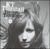 Eye to the Telescope - KT Tunstall