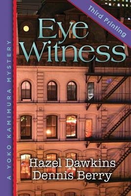 Eye Witness - Berry, Dennis, and Dawkins, Hazel