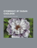Eyebright, by Susan Coolidge