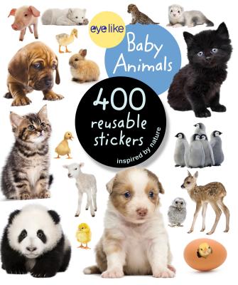 Eyelike Stickers: Baby Animals - Publishing, Workman