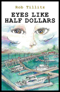 Eyes Like Half Dollars