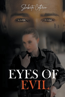 Eyes Of Evil - Cothran, Shakeita