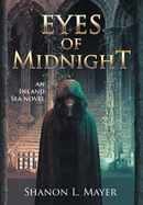 Eyes of Midnight: an Inland Sea novel