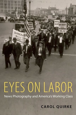 Eyes on Labor - Quirke, Carol