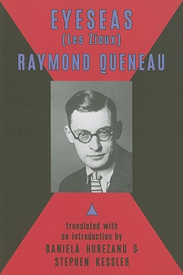 EyeSeas: Selected Poems (Les Ziaux) - Queneau, Raymond