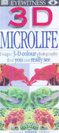 Eyewitness 3-D Eye:  Microlife