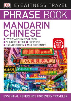 Eyewitness Travel Phrase Book Mandarin Chinese - DK