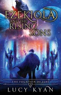 Ezekiola and the Rising Sons - Kyan, Lucy