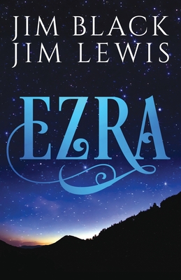Ezra - Black, Jim, and Lewis, Jim