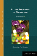 Fima, Daughter of Muhammad (2nd ed.): Second Edition