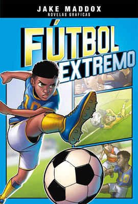 Ftbol Extremo - Maddox, Jake, and Cano, Fernando (Cover design by), and Aparicio Publishing LLC, Aparicio Publishing (Translated by)