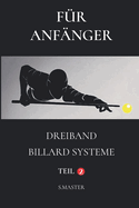 Fr Anfnger: Dreiband Billard Systeme - Teil 2
