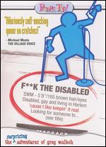 F**k the Disabled - 
