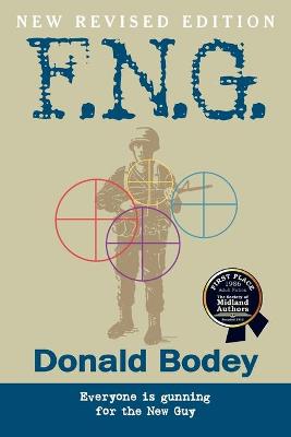 F.N.G., Revised Edition - Bodey, Donald