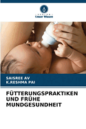 F?tterungspraktiken Und Fr?he Mundgesundheit