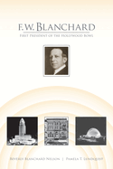F.W. Blanchard: First President of the Hollywood Bowl