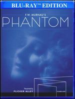 F.W. Murnau's Phantom [Blu-ray]