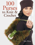 F100 Purses to Knit & Crochet
