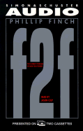 F2f the Ultimate Thriller of High-Tech Terror: The Ultimate Thriller of High-Tech Terror