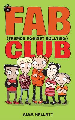 FAB (Friends Against Bullying) Club - 