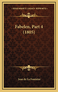 Fabelen, Part 4 (1805)