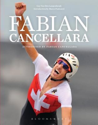 Fabian Cancellara - Cancellara, Fabian, and Pastonesi, Marco, and Langenbergh, Guy van den