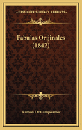 Fabulas Orijinales (1842)