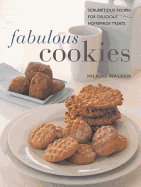 Fabulous Cookies: Classic Recipes for Delicious Home Baking