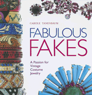 Fabulous Fakes: A Passion for Vintage Costume Jewelry