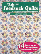 Fabulous Feedsack Quilts: A Pattern Book - 