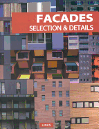 Facades: Selection and Details