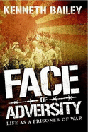 Face Of Adversity - Bailey, Kenneth