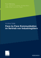 Face-To-Face Kommunikation Im Vertrieb Von Industriegutern