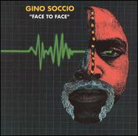Face to Face - Gino Soccio