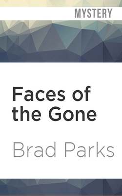 Faces of the Gone - Parks, Brad, and Andrews, MacLeod (Read by)