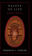 Facets Of Life: Pookie's Poetry