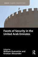 Facets of Security in the United Arab Emirates