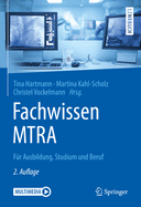 Fachwissen Mtra: Fr Ausbildung, Studium Und Beruf