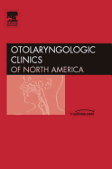 Facial Plastic Surgery: What's Going on in the Subspecialty, an Issue of Otolaryngologic Clinics: Volume 40-2 - Thomas, J Regan