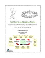 Facilitating and Leading Teams: Best Practices for Improving Team Effectiveness