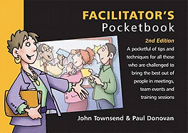 Facilitator's Pocketbook: 2nd Edition: Facilitator's Pocketbook: 2nd Edition