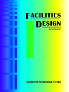 Facilities Design: Second Edition