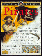 Fact or Fiction: Pirates