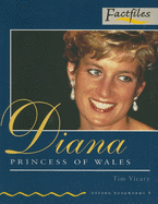 Factfiles: Diana, Princess of Wales: 400 Headwords