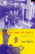 Factory of Facts - Sante, Luc