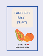 Facts got easy - Fruits