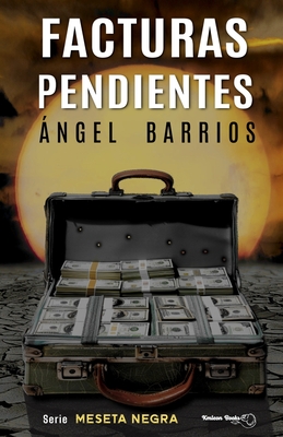 Facturas Pendientes: Cuando todos quieren cobrar - Books, Kmleon (Editor), and Barrios, Angel R