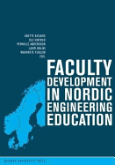 Faculty Development in Nordic Engineering Education
