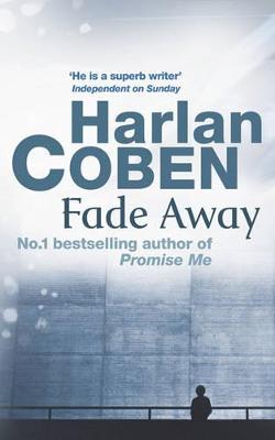 Fade Away - Coben, Harlan