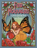 Fae Nouveau, a Faerie Coloring Book